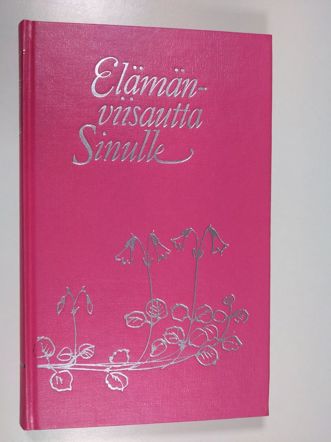 Elämänviisautta sinulle