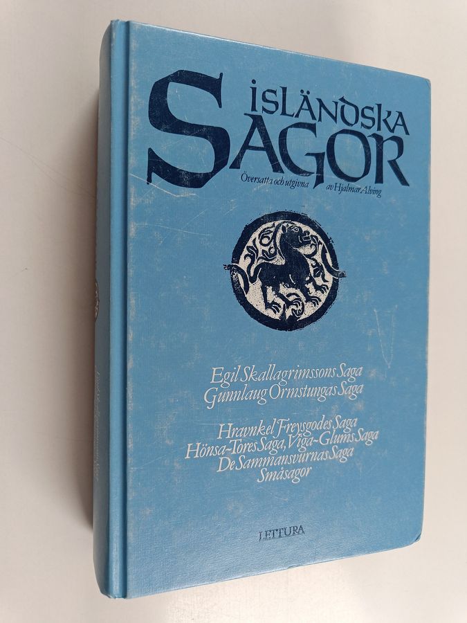 egil skallagrimssons saga, gunnlaug ormstungas saga, hravnkel freysgodes saga, hönsa-tores saga, viga-glums saga, de ...