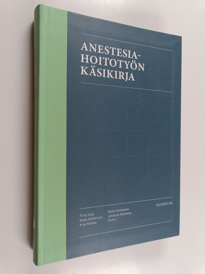 Anestesiahoitotyön käsikirja