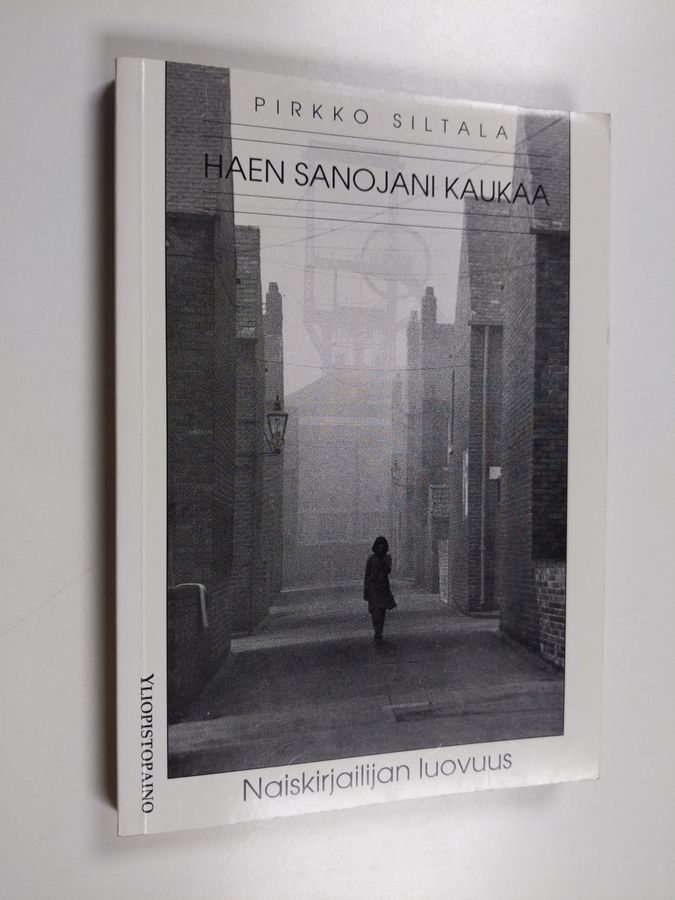 Haen sanojani kaukaa