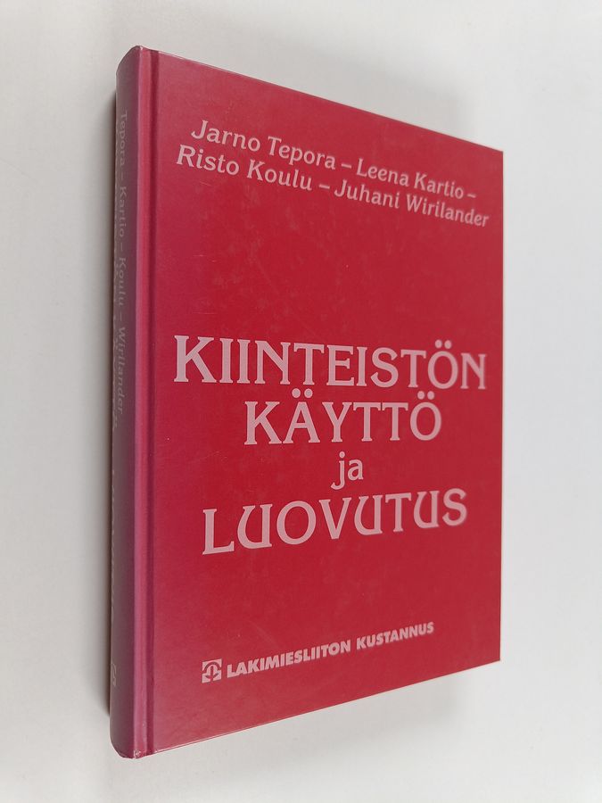 Kiinteistön käyttö ja luovutus