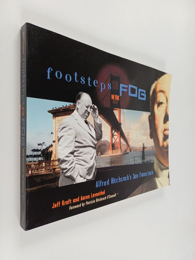Footsteps in the Fog - Alfred Hitchcock's San Francisco