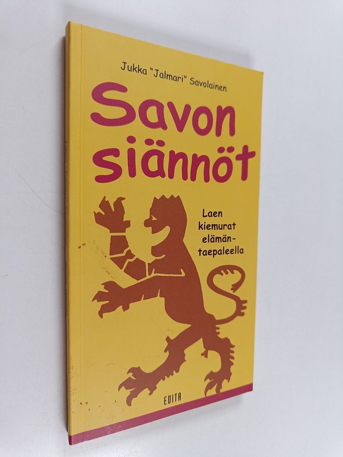 Jukka Savolainen : Savon siännöt : laen kiemurat elämäntaepaleella