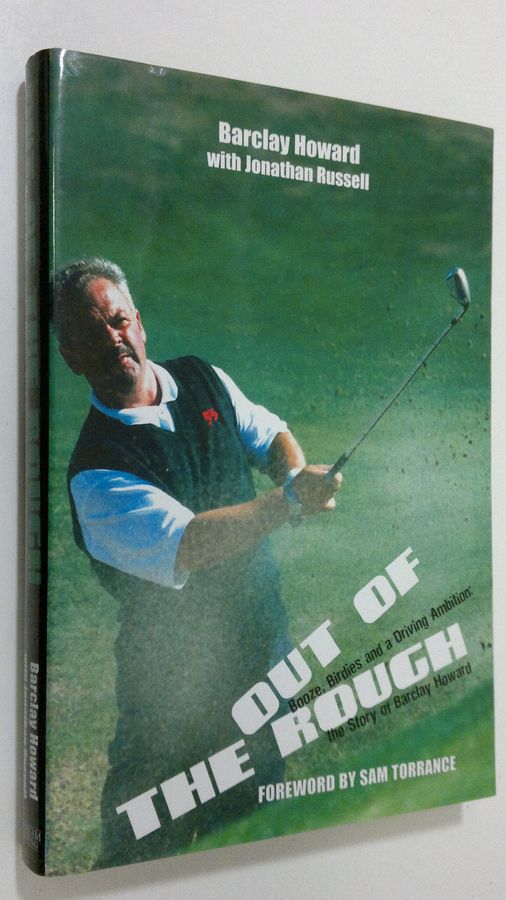booze, birdies and a driving ambition - the story of Barclay Howard
