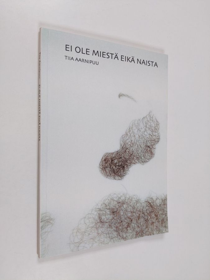 Ei ole miestä eikä naista