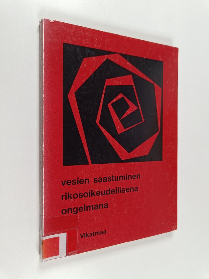 Vesien saastuminen rikosoikeudellisena ongelmana
