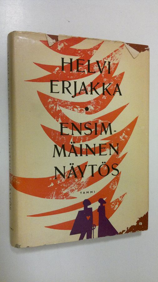 Helvi Erjakka : Ensimmäinen näytös