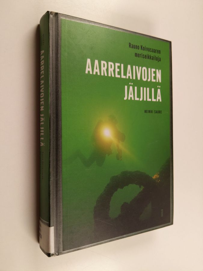Aarrelaivojen jäljillä