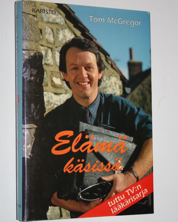 Tom McGregor : Elämä käsissä