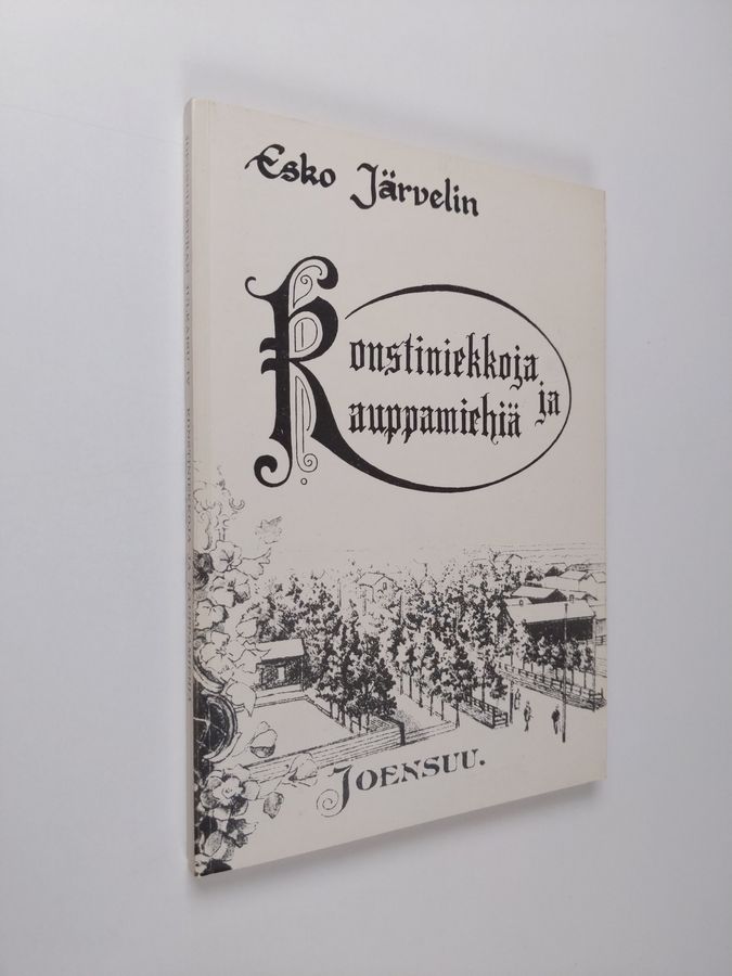Konstiniekkoja ja kauppamiehiä