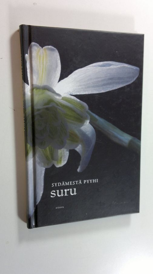 Katariina (toim.) Solastie : Sydämestä pyyhi suru