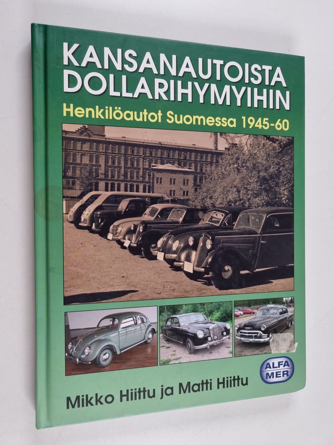 Kansanautoista dollarihymyihin