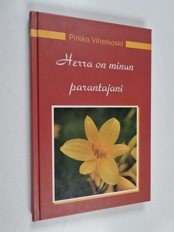 Herra on minun parantajani