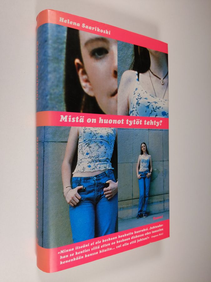Mistä on huonot tytöt tehty?