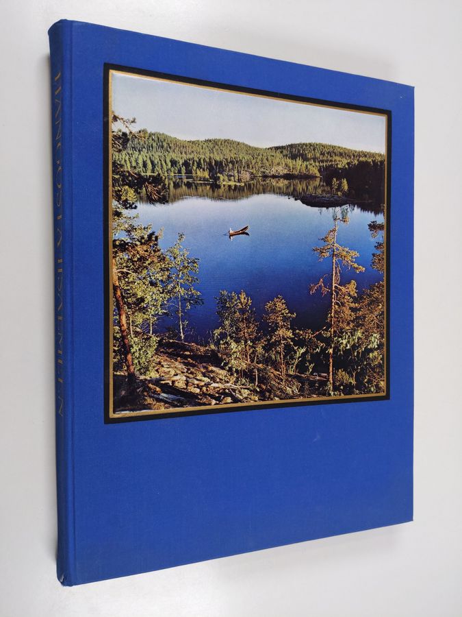 Trond Hedström : Hangosta Iisalmeen - Saariston ja Saimaan vesien kauneutta