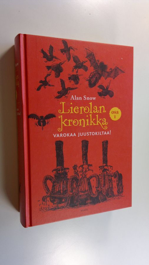 Alan Snow : Varokaa juustokiltaa! : seikkailu täynnä taikaa, laatikkopeikkoja ja muita otuksia
