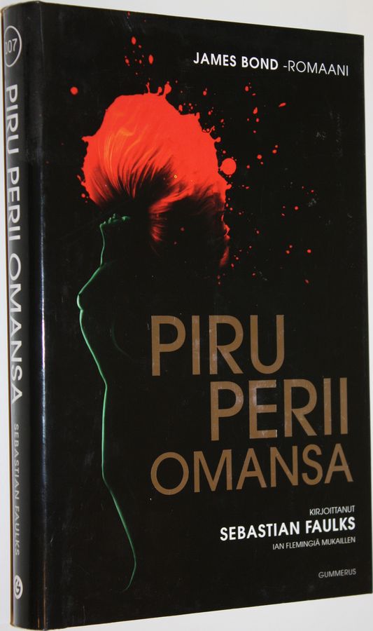Sebastian Faulks : Piru perii omansa : James Bond -romaani