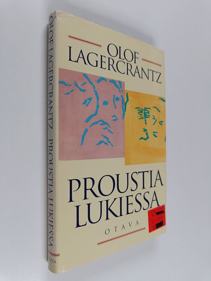 Olof Lagercrantz : Proustia lukiessa