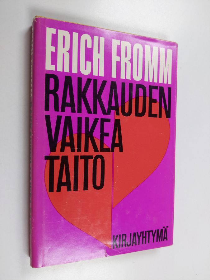 Erich Fromm : Rakkauden vaikea taito