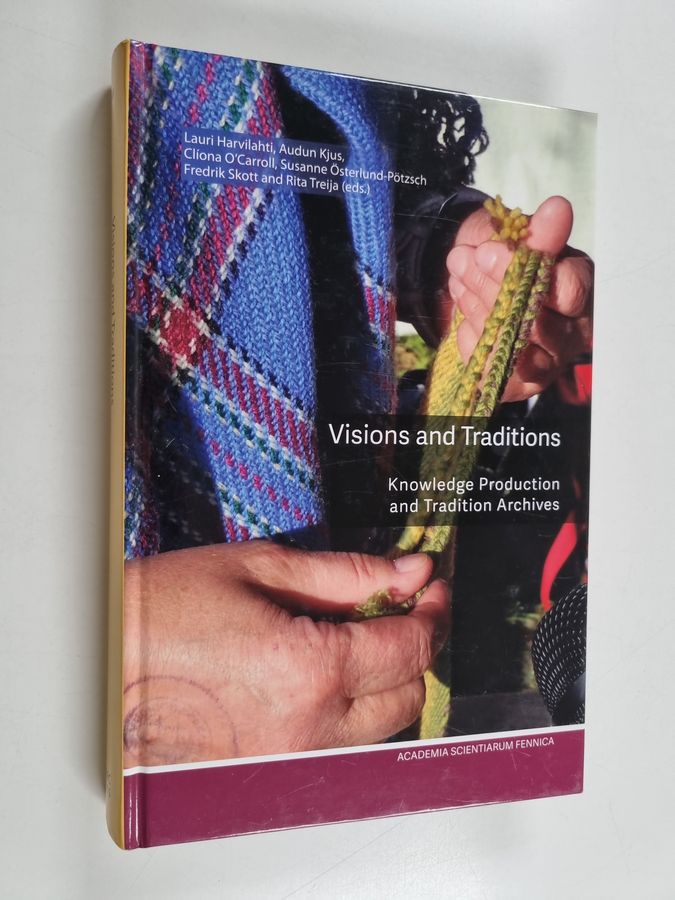 Visions and traditions