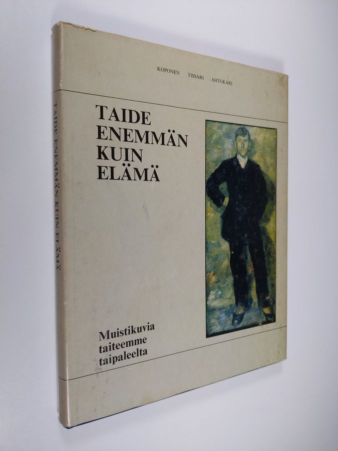 Taide enemmän kuin elämä
