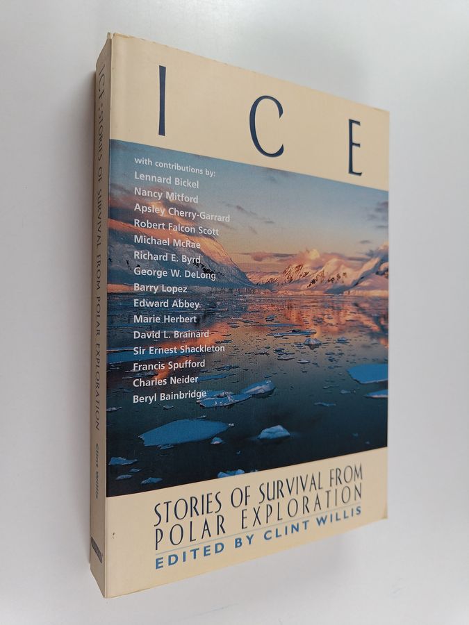 Ice - Stories of Survival from Polar Exploration