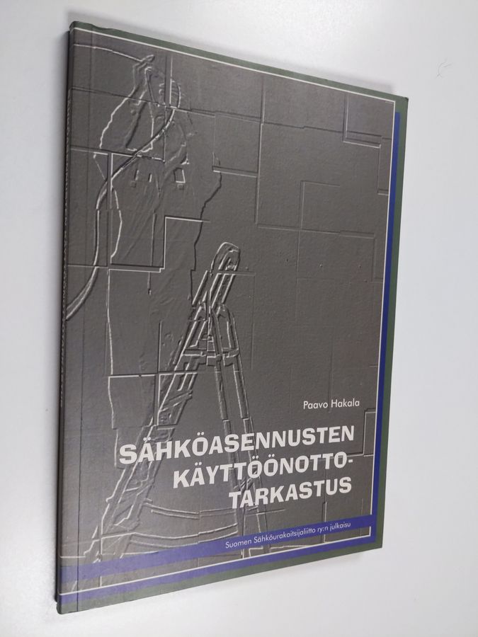 Sähköasennusten käyttöönottotarkastus