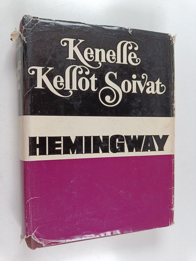 Ernest Hemingway : Kenelle kellot soivat