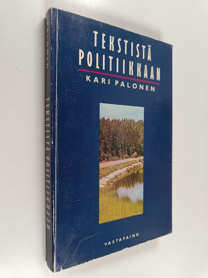 Tekstistä politiikkaan