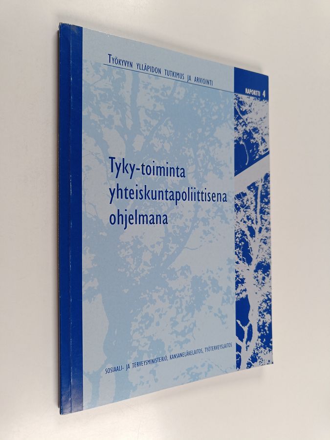 Tyky-toiminta yhteiskuntapoliittisena ohjelmana