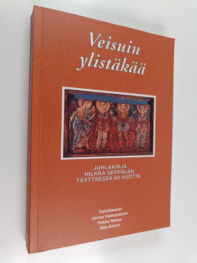 Veisuin ylistäkää