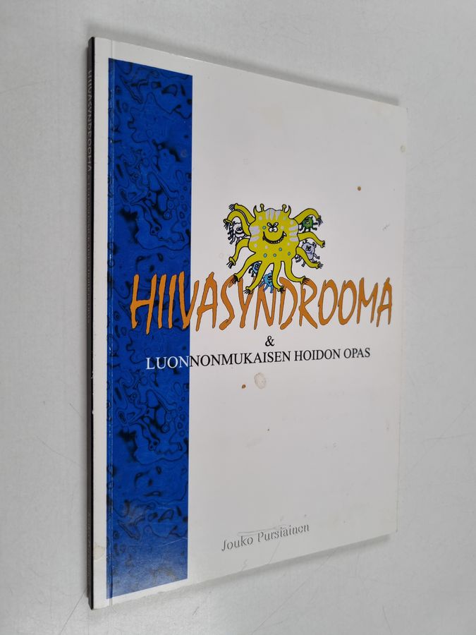 Hiivasyndrooma & luonnonmukaisen hoidon opas