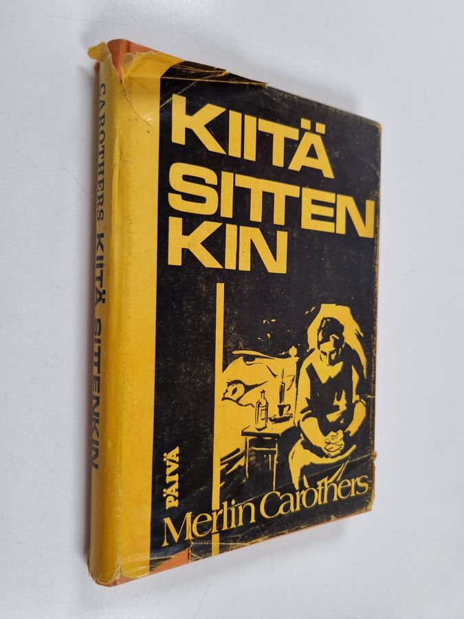 Kiitä sittenkin