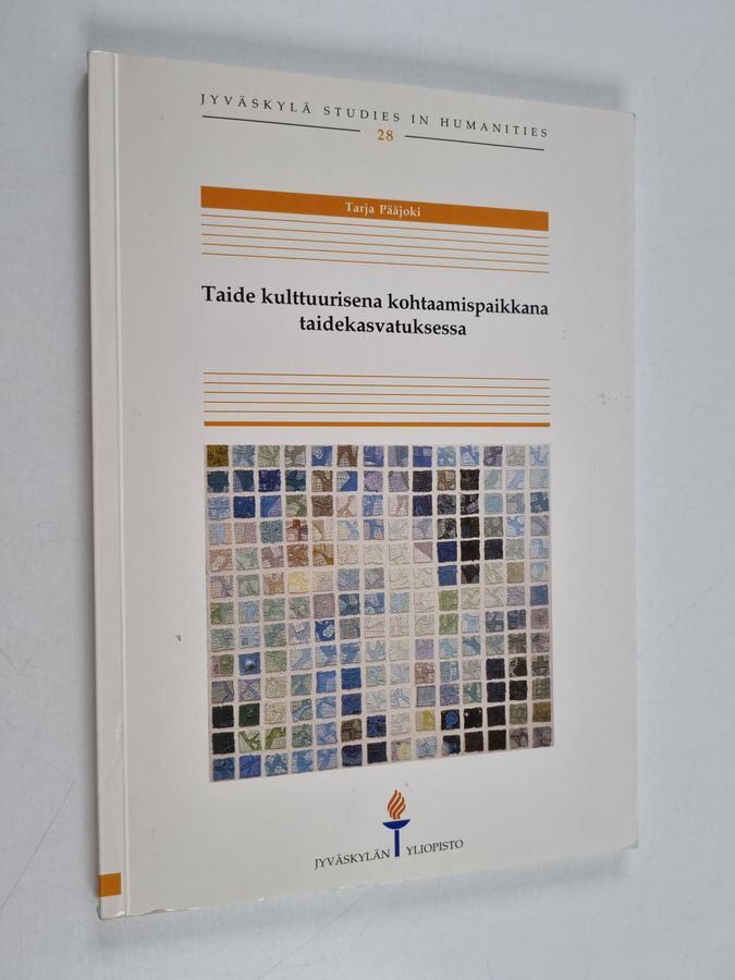 Taide kulttuurisena kohtaamispaikkana taidekasvatuksessa