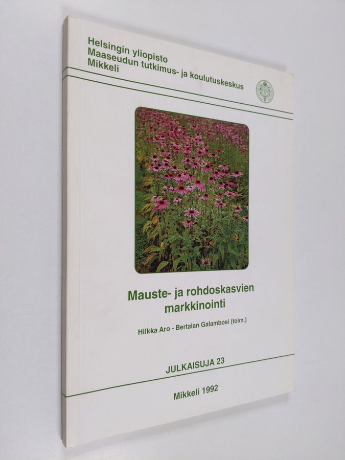 Mauste- ja rohdoskasvien markkinointi