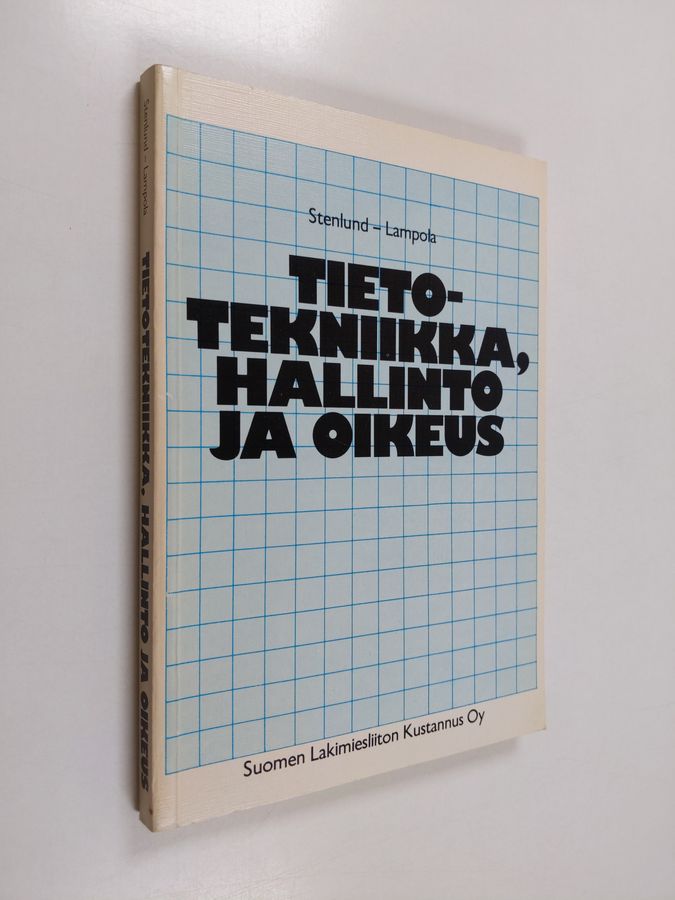 Tietotekniikka, hallinto ja oikeus