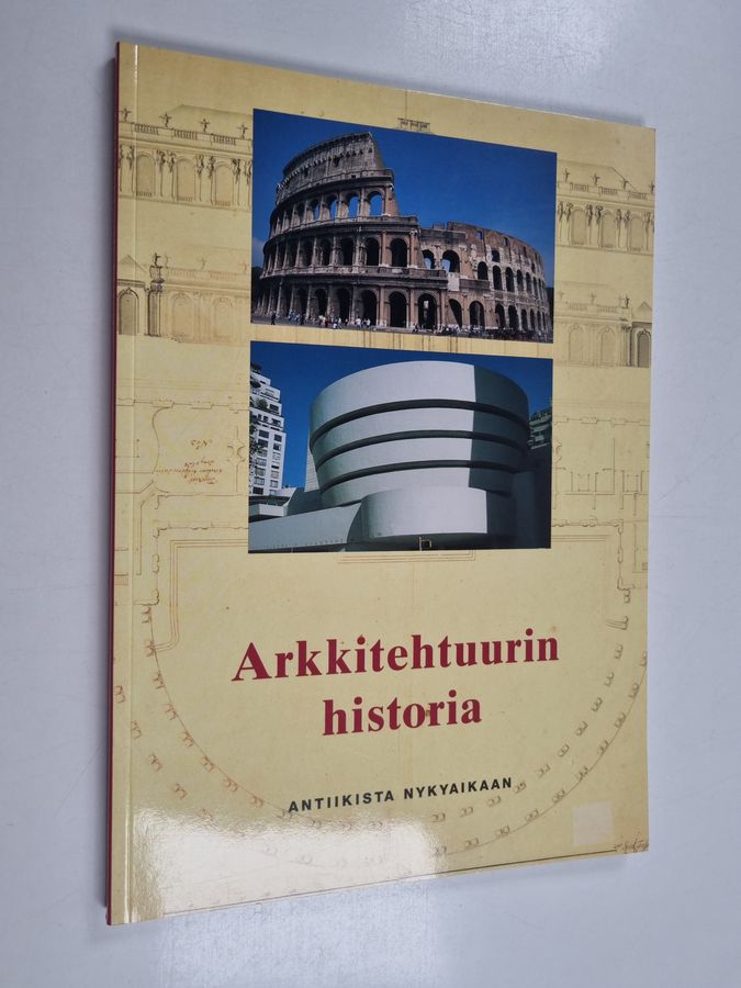 Jan Gympel : Arkkitehtuurin historia : antiikista nykyaikaan