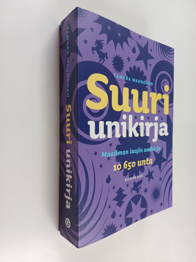 Tamara Maunonen : Suuri unikirja : maailman laajin unikirja