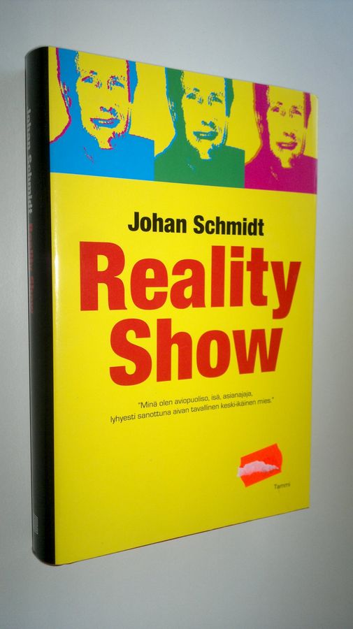 Johan Schmidt : Reality show