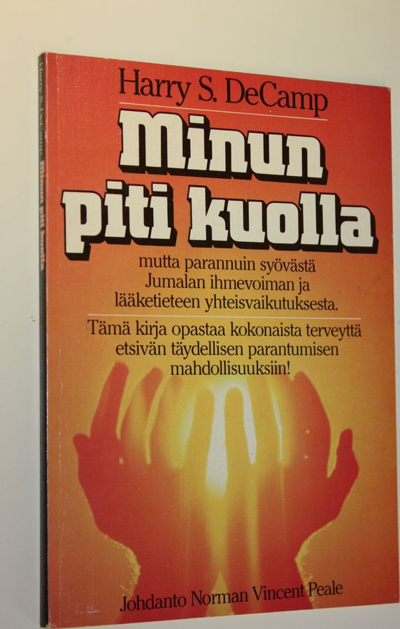 Minun piti kuolla