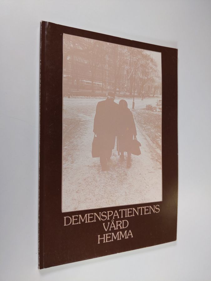 Demenspatientens vård hemma