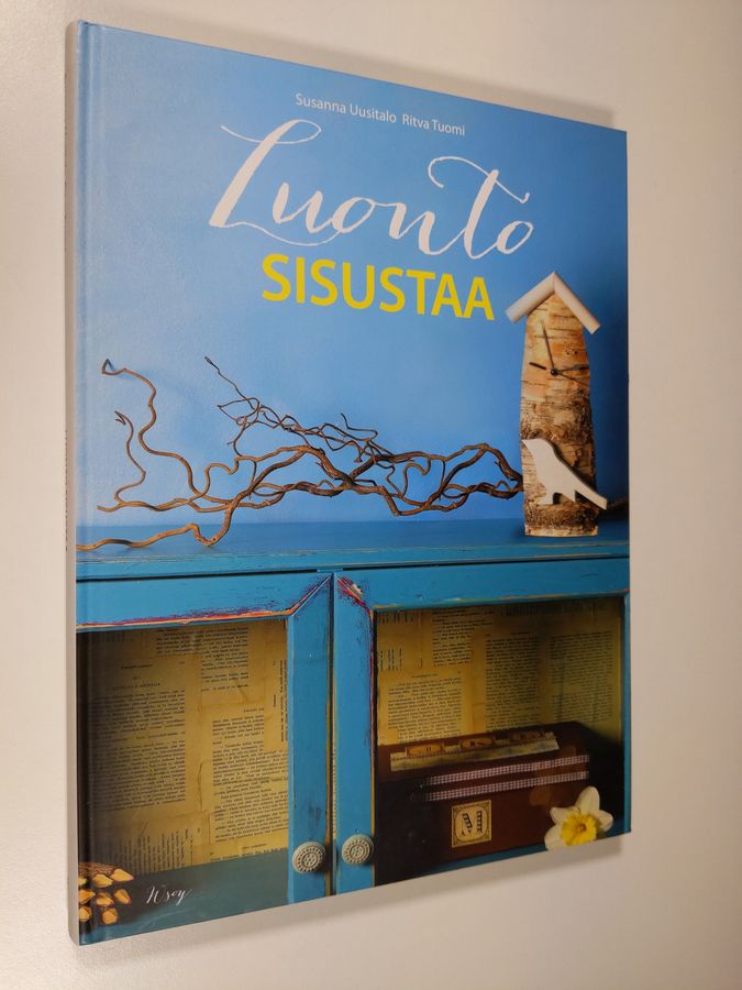 Susanna Uusitalo : Luonto sisustaa