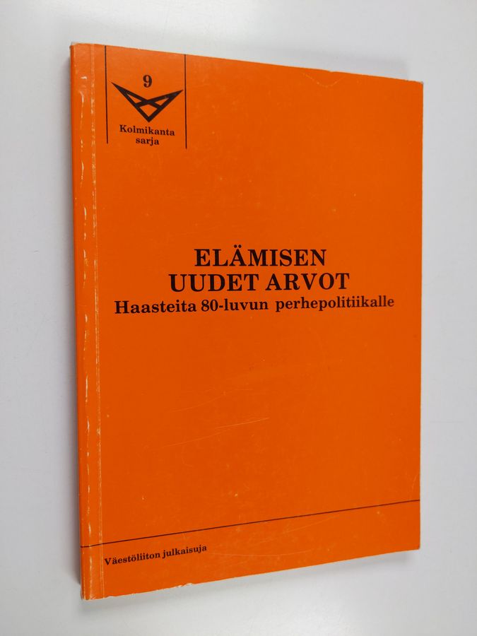 Elämisen uudet arvot