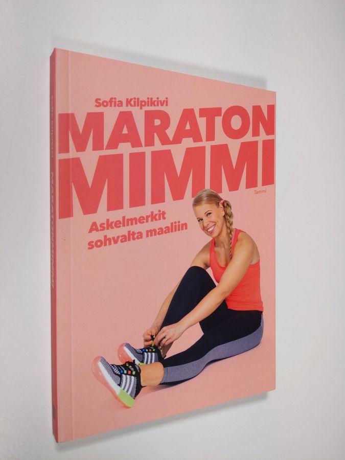 Sofia Kilpikivi : Maratonmimmi : askelmerkit sohvalta maaliin