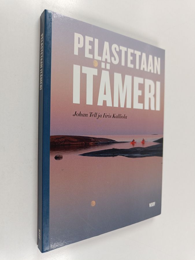 Johan Tell : Pelastetaan Itämeri
