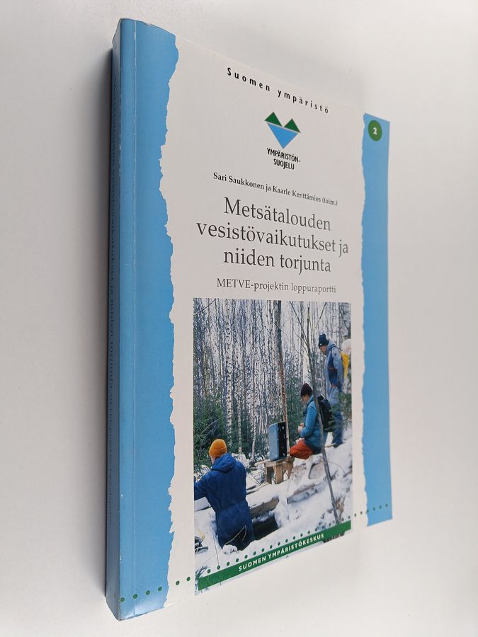 Metsätalouden vesistövaikutukset ja niiden torjunta