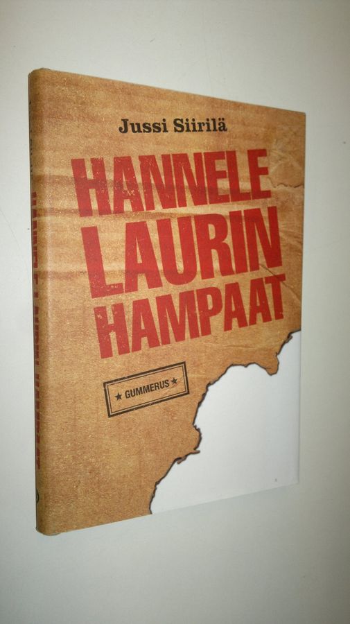 Jussi Siirilä : Hannele Laurin hampaat