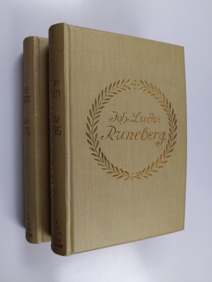 Johan Ludvig Runeberg : hans lif och hans diktning 1-2 - Joh Ludv Runeberg : hans liv och hans diktning