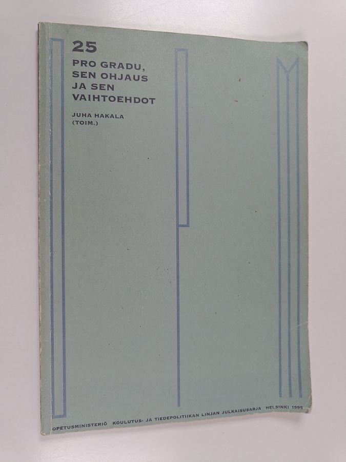 Pro gradu, sen ohjaus ja sen vaihtoehdot