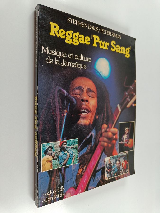 Reggae pur sang - Musique et culture de la Jamaïque